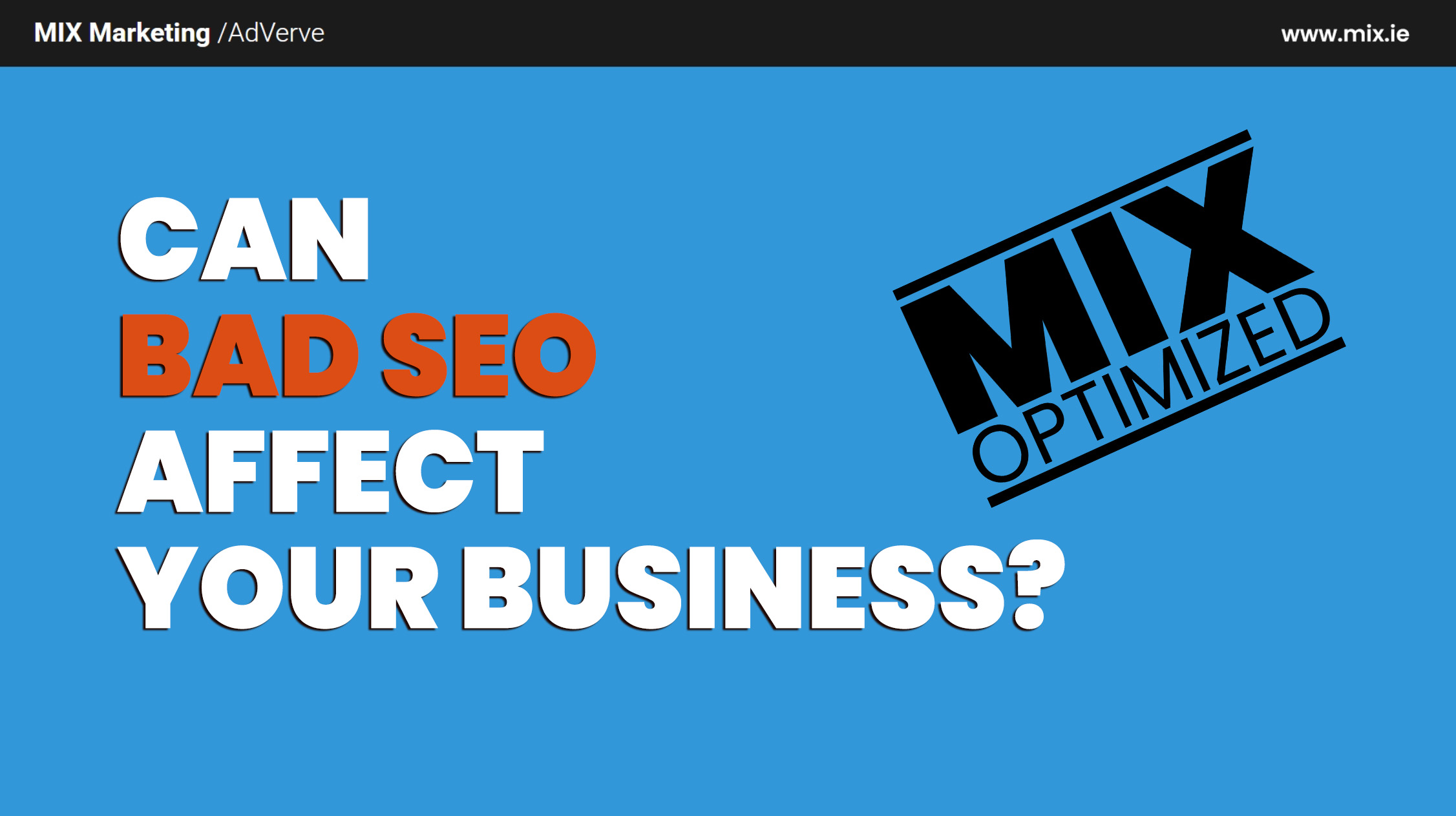 Learn the negative effects of bad SEO